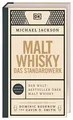 Malt Whisky: Das Standardwerk