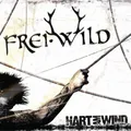 Frei.Wild Hart Am Wind (CD) Album