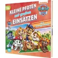 PAW Patrol Geschichtenbuch: Kleine Pfoten auf großen Einsätzen