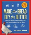 Jennifer Reese Make the Bread, Buy the Butter (Taschenbuch)