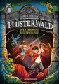 Flüsterwald - Eine neue Bedrohung. Der verborgene Meisterschlüssel. (Flüsterwald, Staffel II, Bd. 1): Bilderbuch