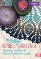 Woolly Hugs BOBBEL-Häkeln 3: Tücher, Schals  Co. i... | Buch | Zustand sehr gut