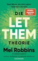 Die LET THEM Theorie: Zwei Worte, die dein Leben Buch Goldmann Verlag