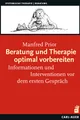 Beratung und Therapie optimal vorbereiten