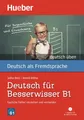 Deutsch für Besserwisser B1: Typische Fehler verstehen und vermeiden / Buch ...
