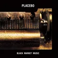 Placebo Black Market Music (Vinyl) 12" Album