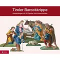 Tiroler Barockkrippe Krippenbogen mit 24 Figuren zum Ausschneiden, bestehend aus 25 Menschen und 9 Tieren