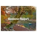 Mannheimer Waldpark (Tischkalender 2026 DIN A5 quer) CALVENDO Monatskalender von Alessandro Tortora - www.aroundthelight.com/ Calvendo / Calvendo / Ka