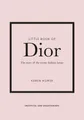 Little Book of Dior | Karen Homer | englisch