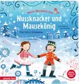 Meine Musikmärchen - Nussknacker und Mausekönig: Märchen, Reime und Musik. Ein stimmungsvolles Pappbilderbuch für Kinder ab 3 Jahren