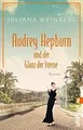 Audrey Hepburn und der Glanz der Sterne: Roman | ... | Buch | Zustand akzeptabel
