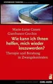 Wie kann ich Ihnen helfen, mich wieder los zuwerden?: Th... | Buch | Zustand gut