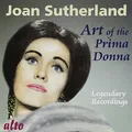 Sutherland/Art of the Prima Donna