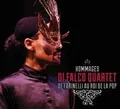 Hommages:de Farinelli au Roi.. von Di Falco Quartet | CD | Zustand gut