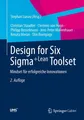 Design for Six Sigma+Lean Toolset Mindset für erfolgreiche Innovationen