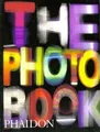 The Photography Book  von Editors of Phaidon Press | Buch | Zustand sehr gut