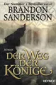 Brandon Sanderson; Michael Siefener / Der Weg der Könige