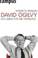 David Ogilvy: Ein Leben für die Werbung