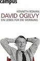 David Ogilvy: Ein Leben für die Werbung von Roman, ... | Buch | Zustand sehr gut