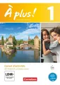 Schulbuch À plus ! - Französisch als 1. und 2. Fremdsprache - Ausgabe ab 2012 - Catherine Mann-Grabowski, Gertraud Gregor