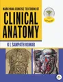Kl Sampath Kumar | NARAYANA CONCISE TEXTBOOK OF CLINICAL ANATOMY | Taschenbuch
