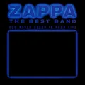 FRANK ZAPPA - THE BEST BAND YOU NEVER HEARD IN YOUR LIFE  2 CD  ROCK & POP  NEU