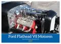 Ford Flathead V8 Motoren (Wandkalender 2027 DIN A3 quer), CALVENDO Monatskalender