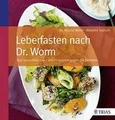 Leberfasten nach Dr. Worm: Das innovative Low-Carb-... | Buch | Zustand sehr gut