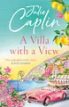 A Villa with a View: Experience a sizzling summer romance like no other in this 2025 must-read novel! (Romantic Escapes)
