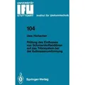 Prüfung des Einflusses von Schmierstoffadditiven auf das Tribosystem bei der Kaltmassivumformung von Uwe J. Horlacher / Springer Berlin Heidelberg / T