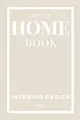 Little Home Book: Aesthetic Neutral Coffee Table Books, Decorative Home Staging and Bookshelf Styling Decor
