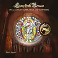 Symphonie Romane: Organ Music by DuprE, Widor & Tournemire
