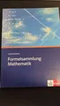 Formelsammlung Mathematik - Gymnasium Sekundarstufe I und II - Klett Verlag
