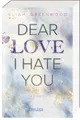 Eliah Greenwood / Dear Love I Hate You9783551585189