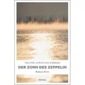 Der Zorn des Zeppelin