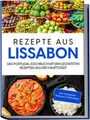 Maria Silva / Rezepte aus Lissabon /  9783969304211