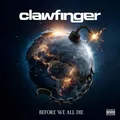 Clawfinger Before We All Die CD DIGI NEU