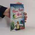 Pizza, Pasta & Mord - Der tote Casanova | Ein Kriminalroman mit Herz