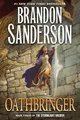 Stormlight Archive 03. Oathbringer: Book Three of the Stormlight Archive (Stormlight Archive, 3)