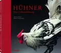Hühner. Eine fotografische Liebeserklärung an die g... | Buch | Zustand sehr gut