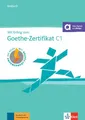Mit Erfolg zum Goethe-Zertifikat C1 – Testbuch: Buch mit digitalen Extras