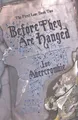 Before They Are Hanged Joe Abercrombie