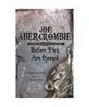 Before They Are Hanged: Book Two of the First Law: Book Two of the First Law, Ab