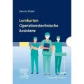 Lernkarten Operationstechnische Assistenz
