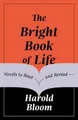 Harold Bloom The Bright Book of Life (Taschenbuch)