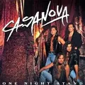 ONE NIGHT STAND (2CD Special Ed. w/Bonus Tracks) | Casanova | Audio-CD | CD