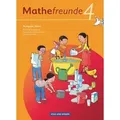Mathefreunde 4. Schuljahr. Schülerbuch mit Kartonbeilagen.