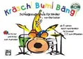 Kräsch! Bum! Bäng! Schlagzeugschule für Kinder: Sch... | Buch | Zustand sehr gut
