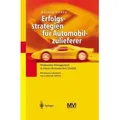 Erfolgsstrategien für Automobilzulieferer Wirksames Management in einem dynamischen Umfeld