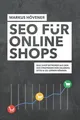 SEO für Onlineshops: Was Shop-Betreiber aus den SEO-Stra... | Buch | Zustand gut